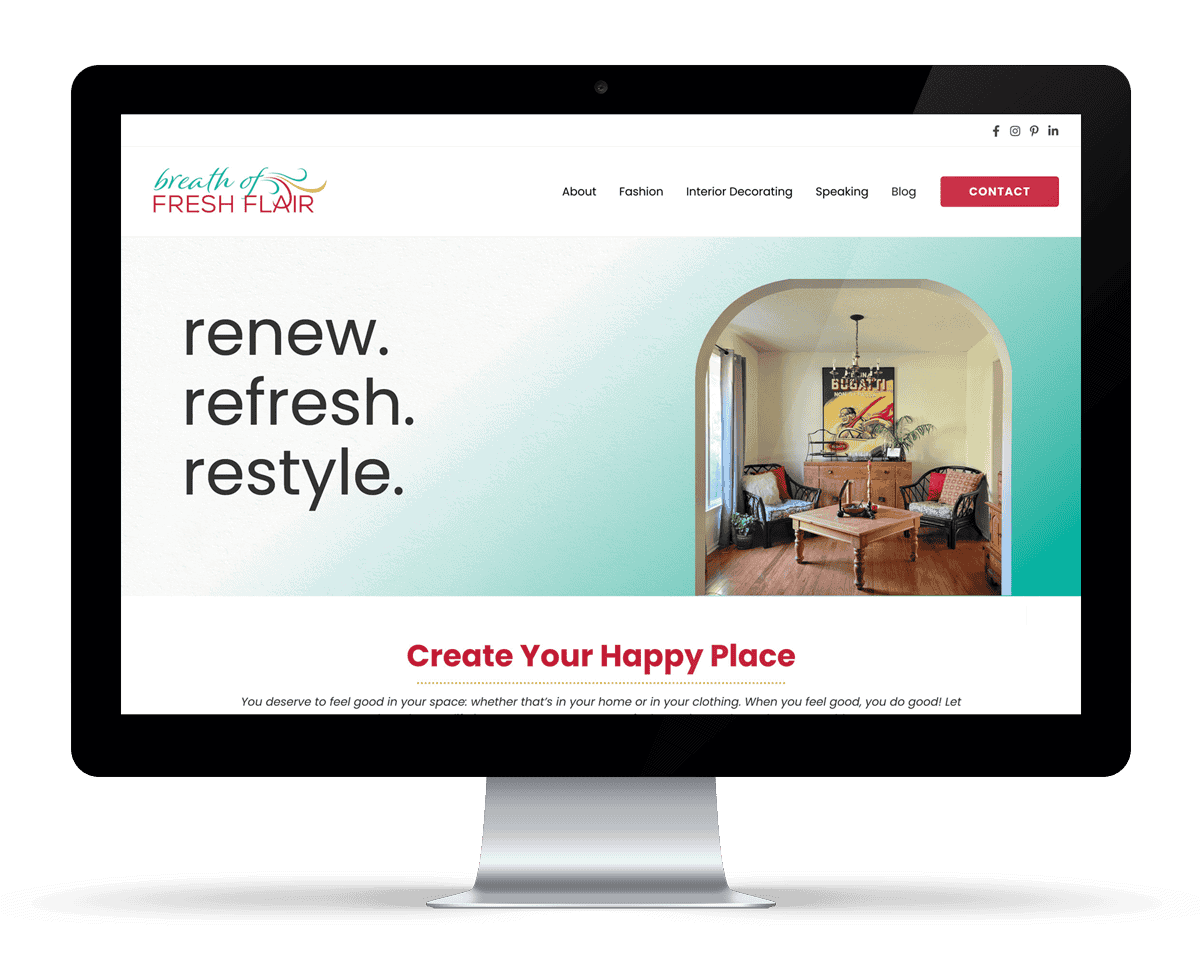 website-in-a-week-breath-of-fresh-flair-redesign Computer screen displaying a website with the text "renew. refresh. restyle." and an image of a decorated dining room. The site menu includes About, Fashion, Interior Decorating, and Contact.
